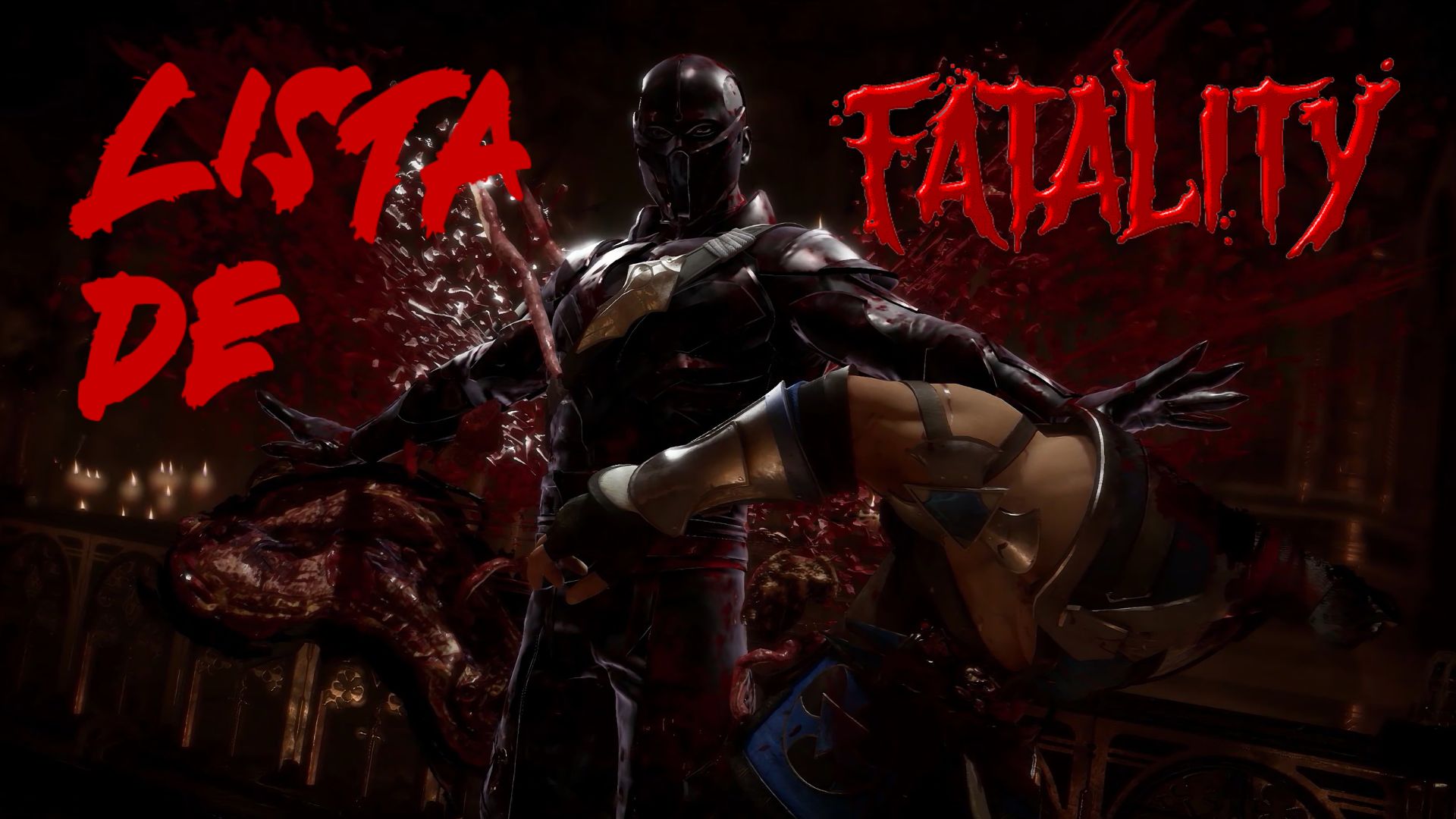 Mortal Kombat 11 - Como executar Fatalities, Lista de Comandos